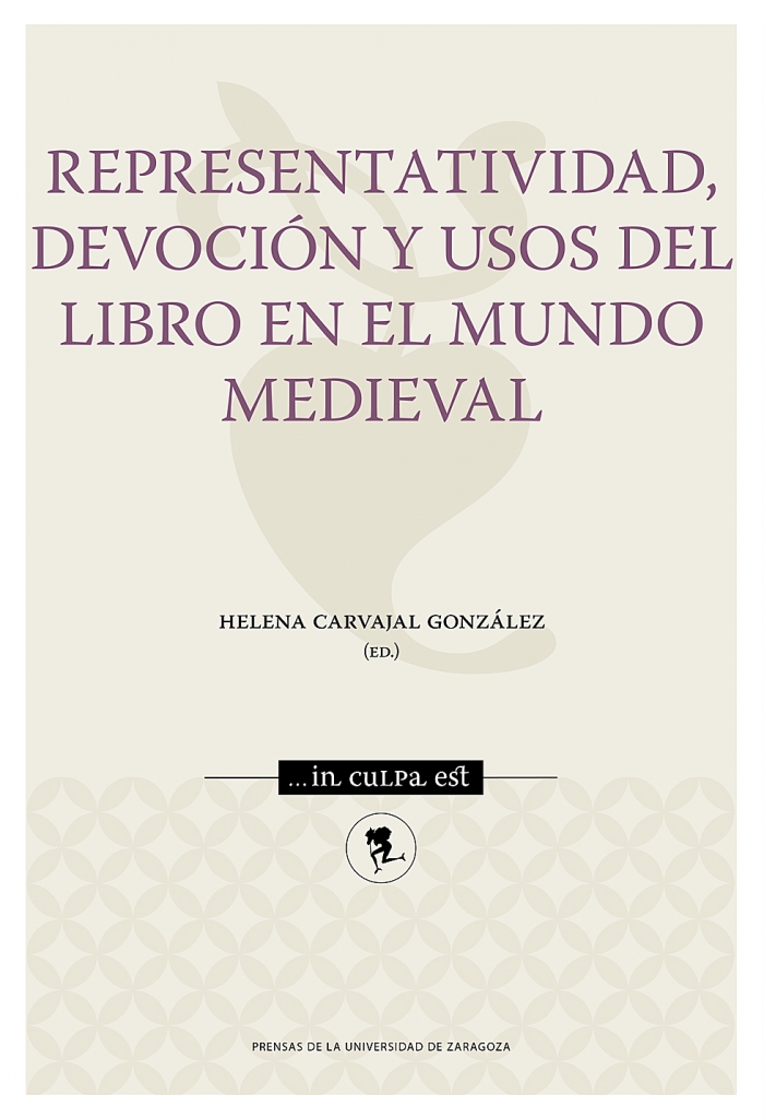 Representatividad, devoción y usos del libro en el mundo medieval